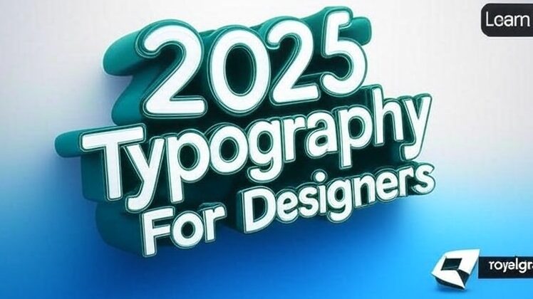 typography for graphic designers 2025